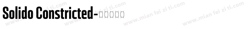 Solido Constricted字体转换